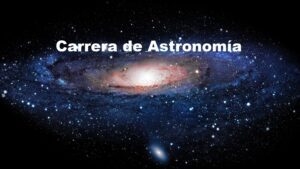 carrera de astronomía
